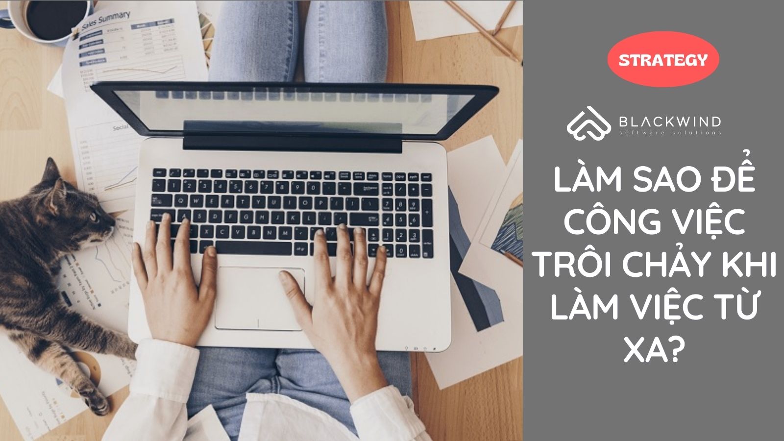 Làm sao để công việc trôi chảy khi làm việc từ xa?