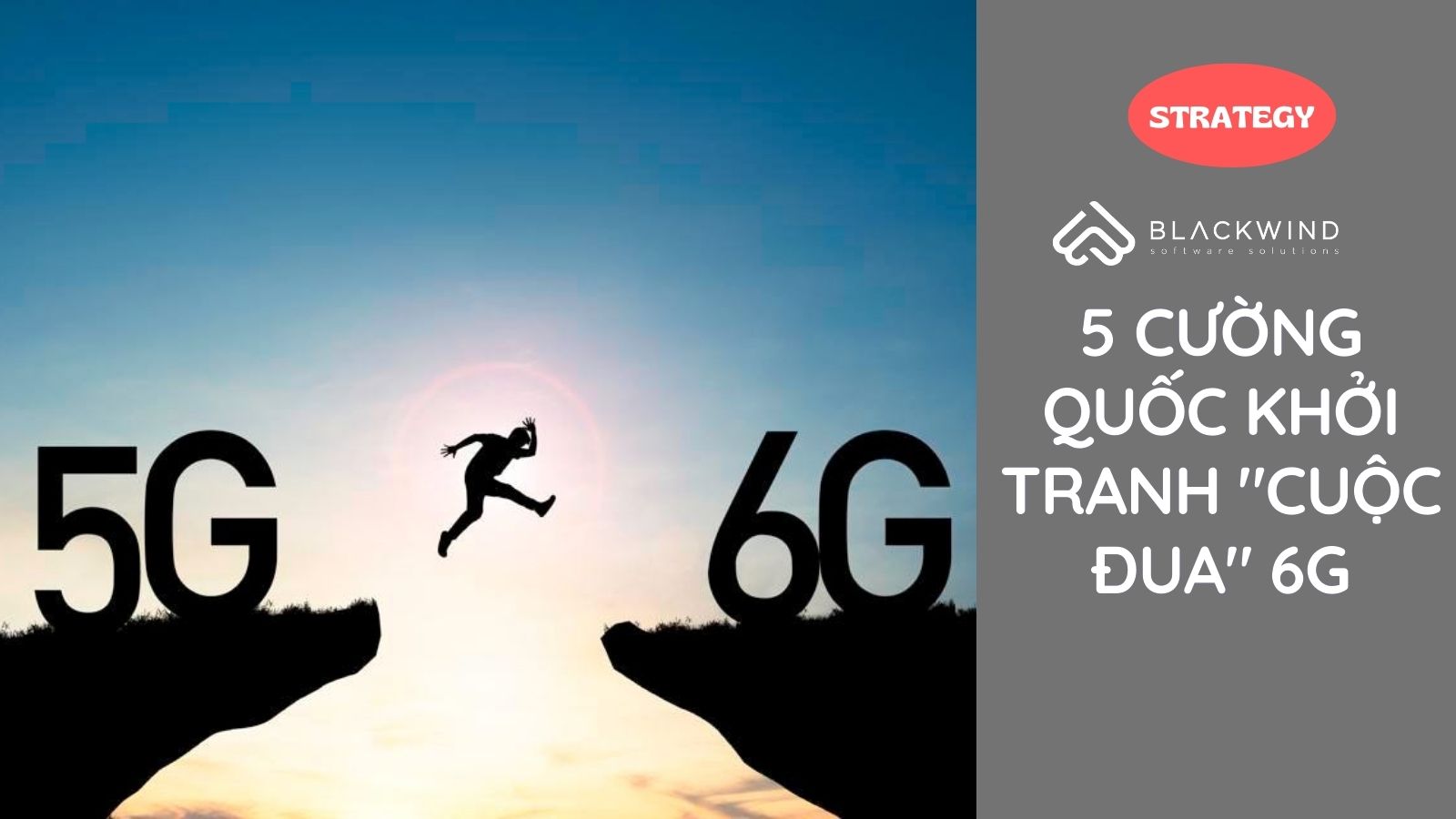 5 Cường quốc khởi tranh "cuộc đua" 6G
