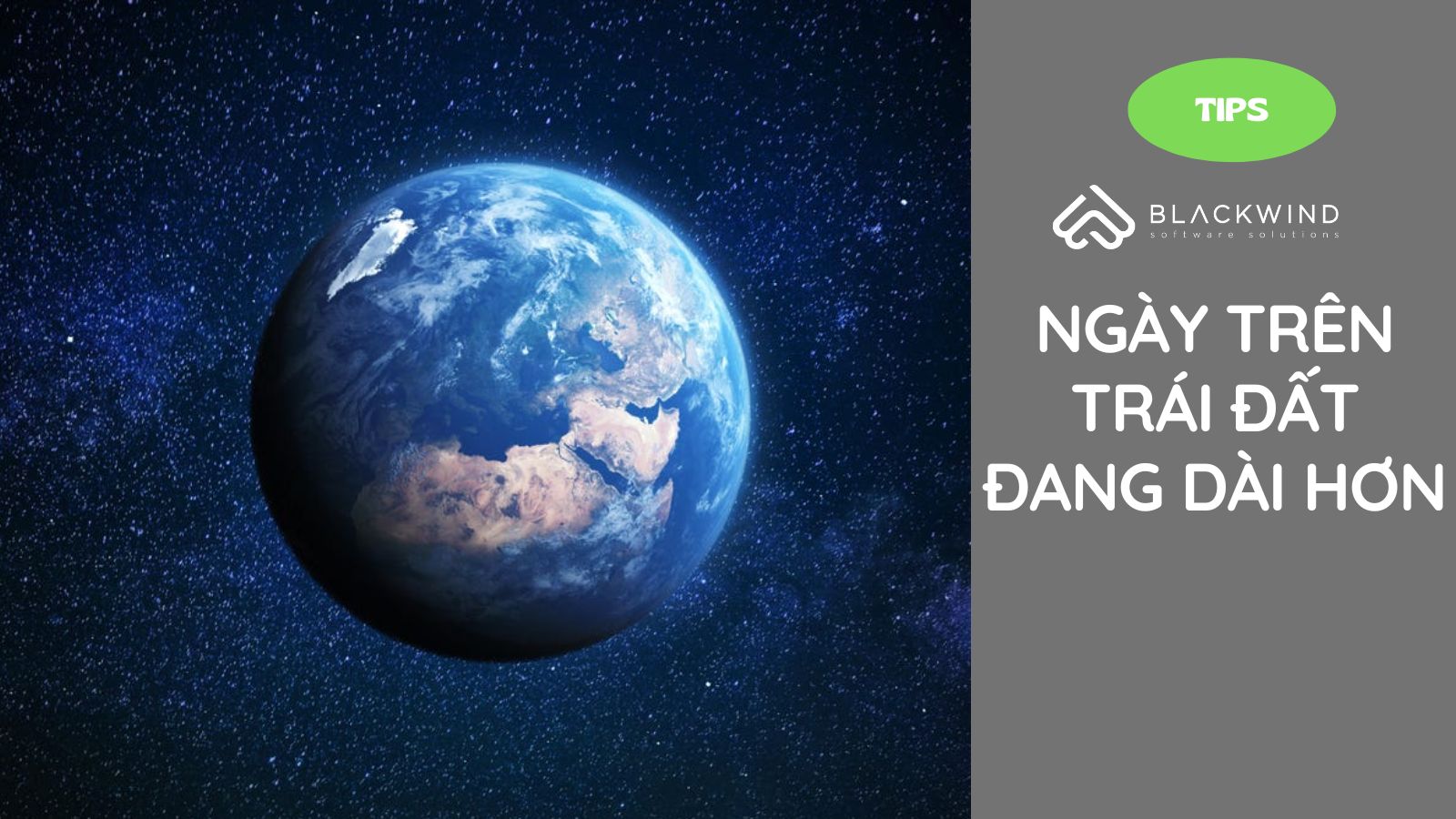Ngày trên Trái Đất đang dài hơn
