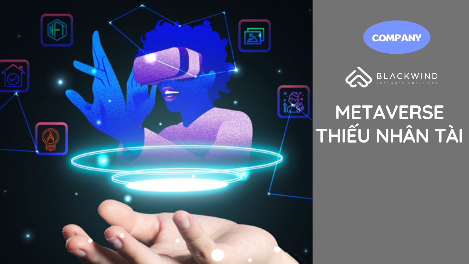 Metaverse thiếu nhân tài