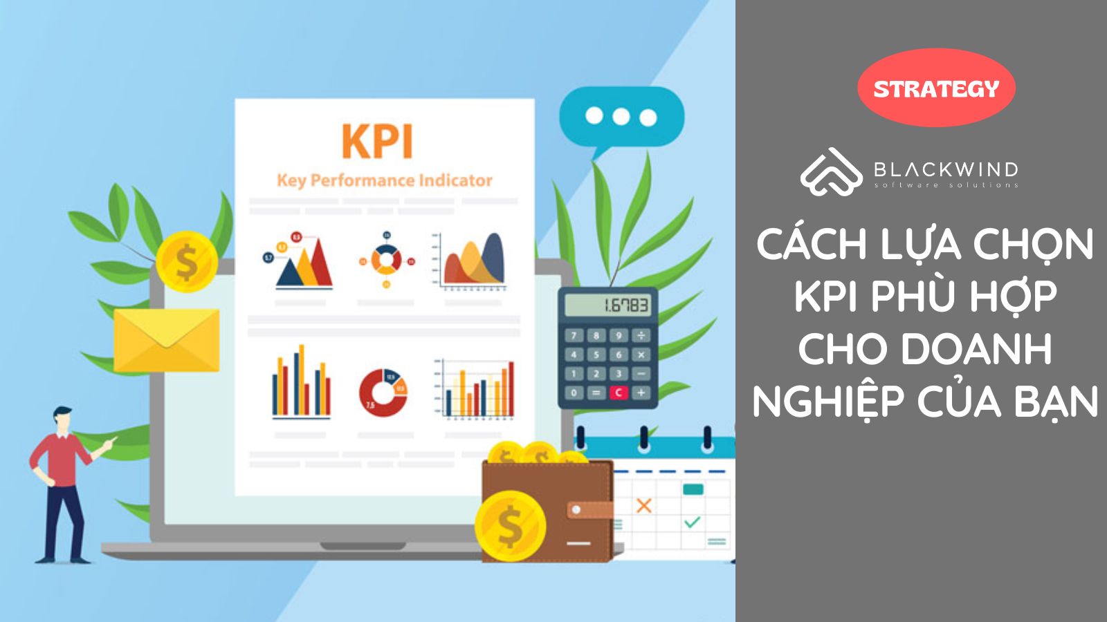 Đưa ra KPIs trong nội bộ Doanh nghiệp