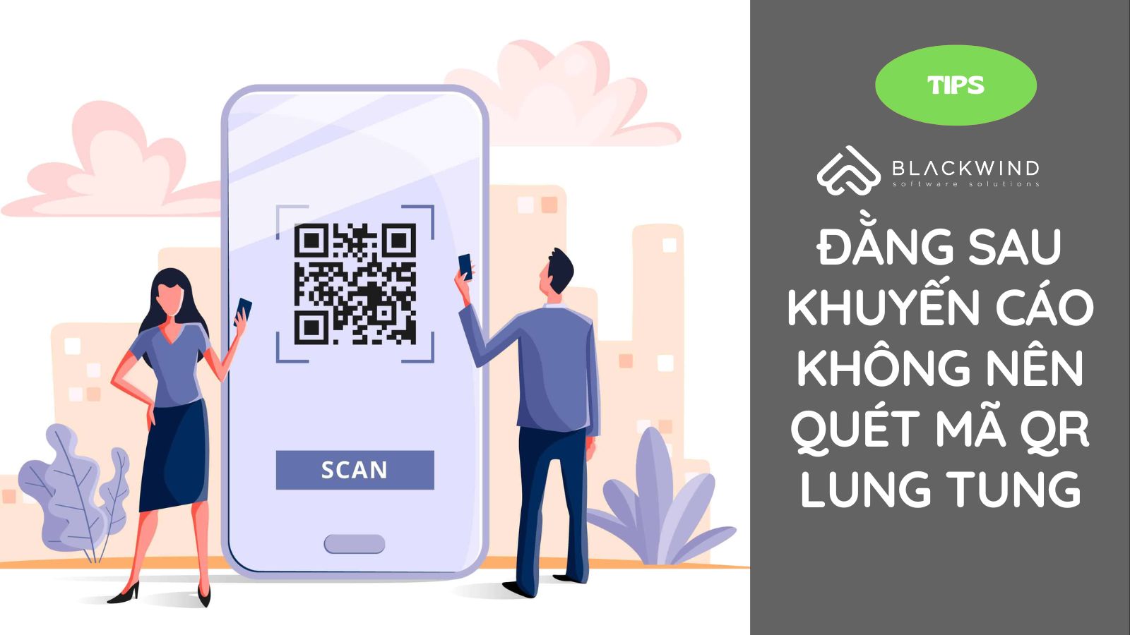 Đằng sau khuyến cáo không nên quét mã QR lung tung