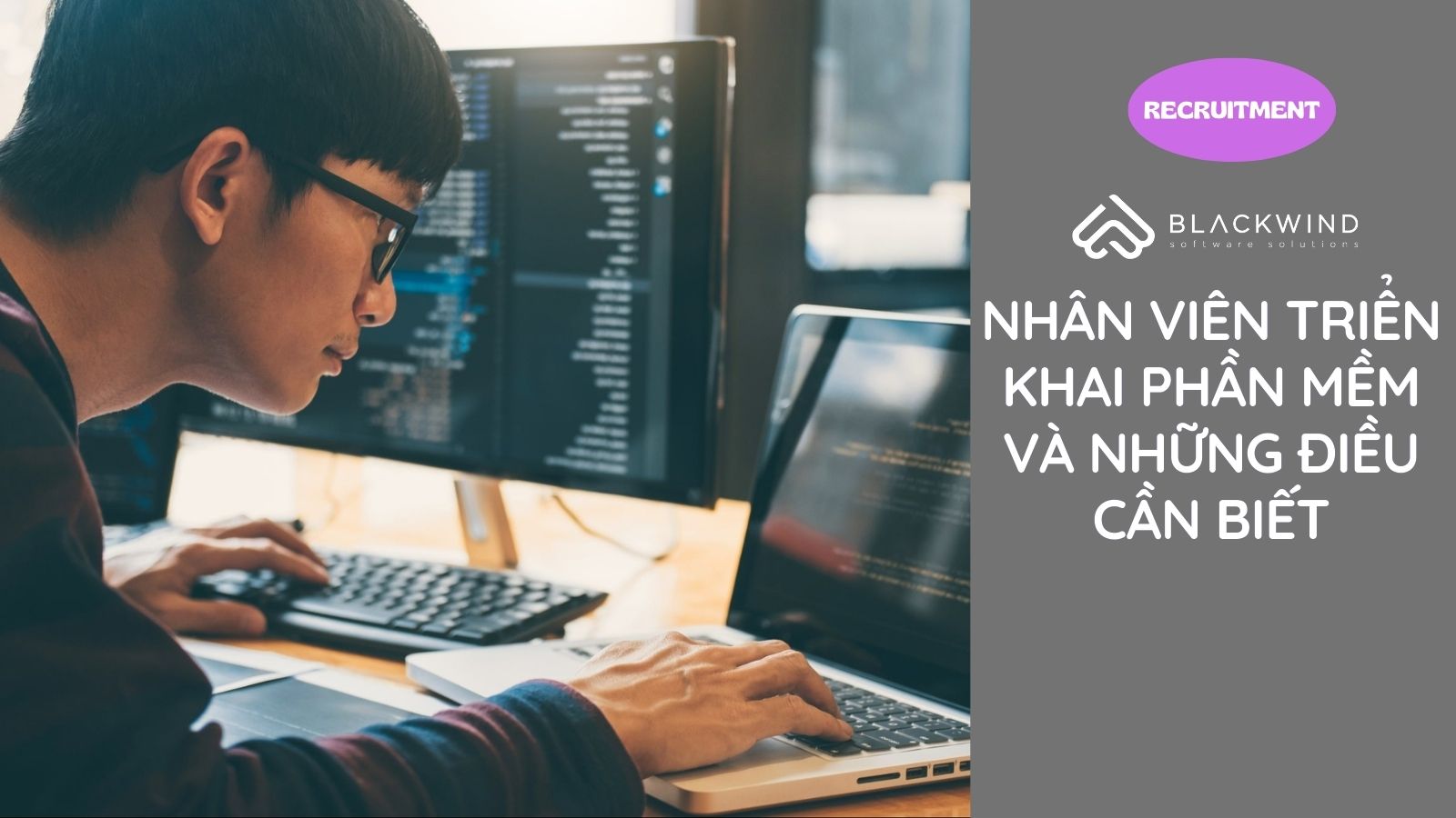 Nhân viên triển khai phần mềm và những điều cần biết