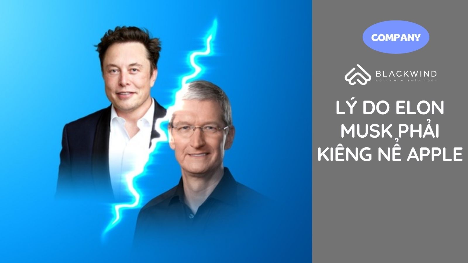 Lý do Elon Musk phải kiêng nể Apple