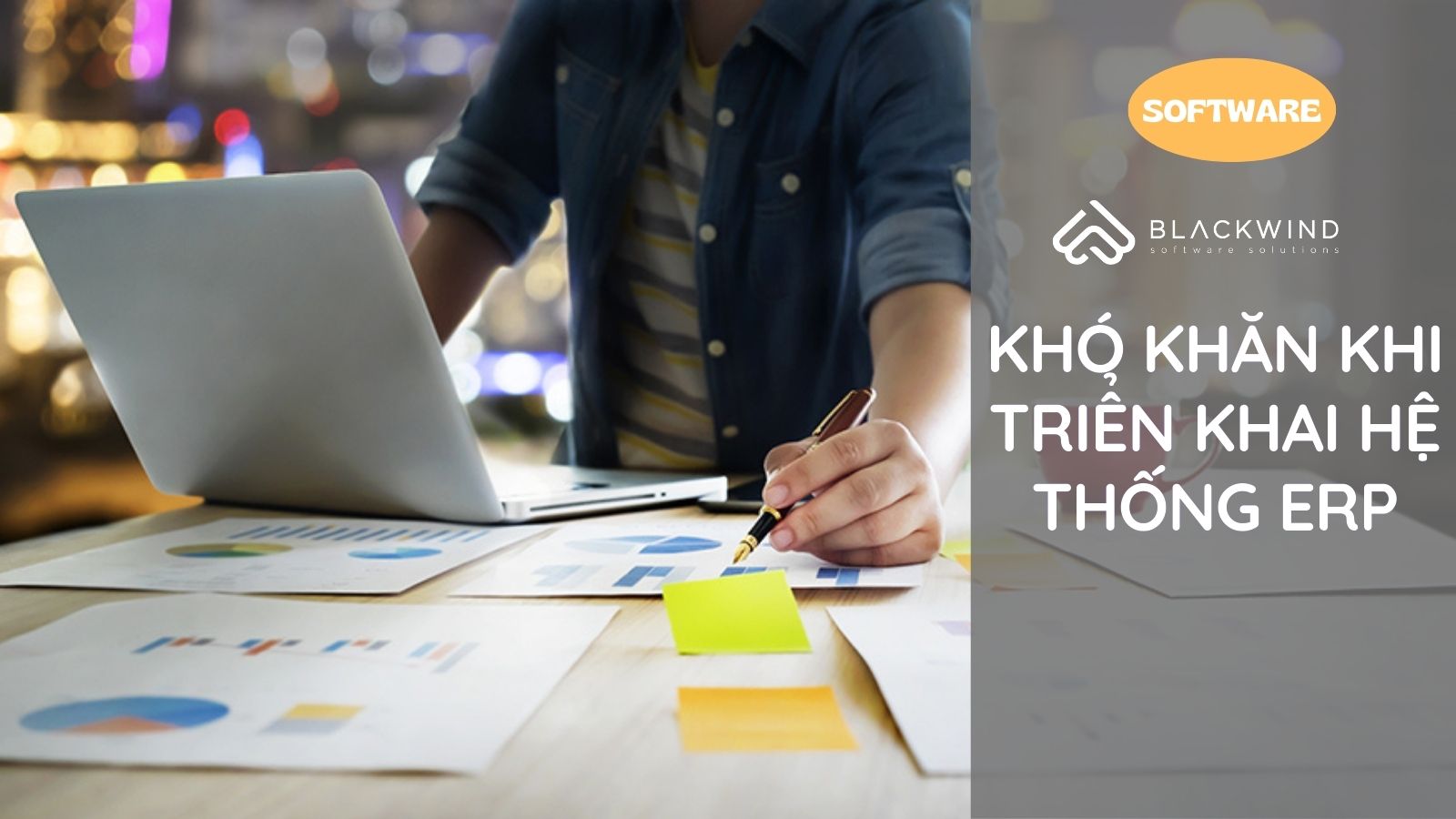 Doanh nghiệp gặp những khó khăn gì khi triển khai hệ thống ERP?