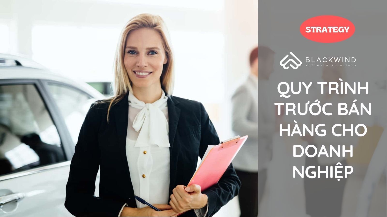 Quy trình chăm sóc trước bán hàng cho doanh nghiệp