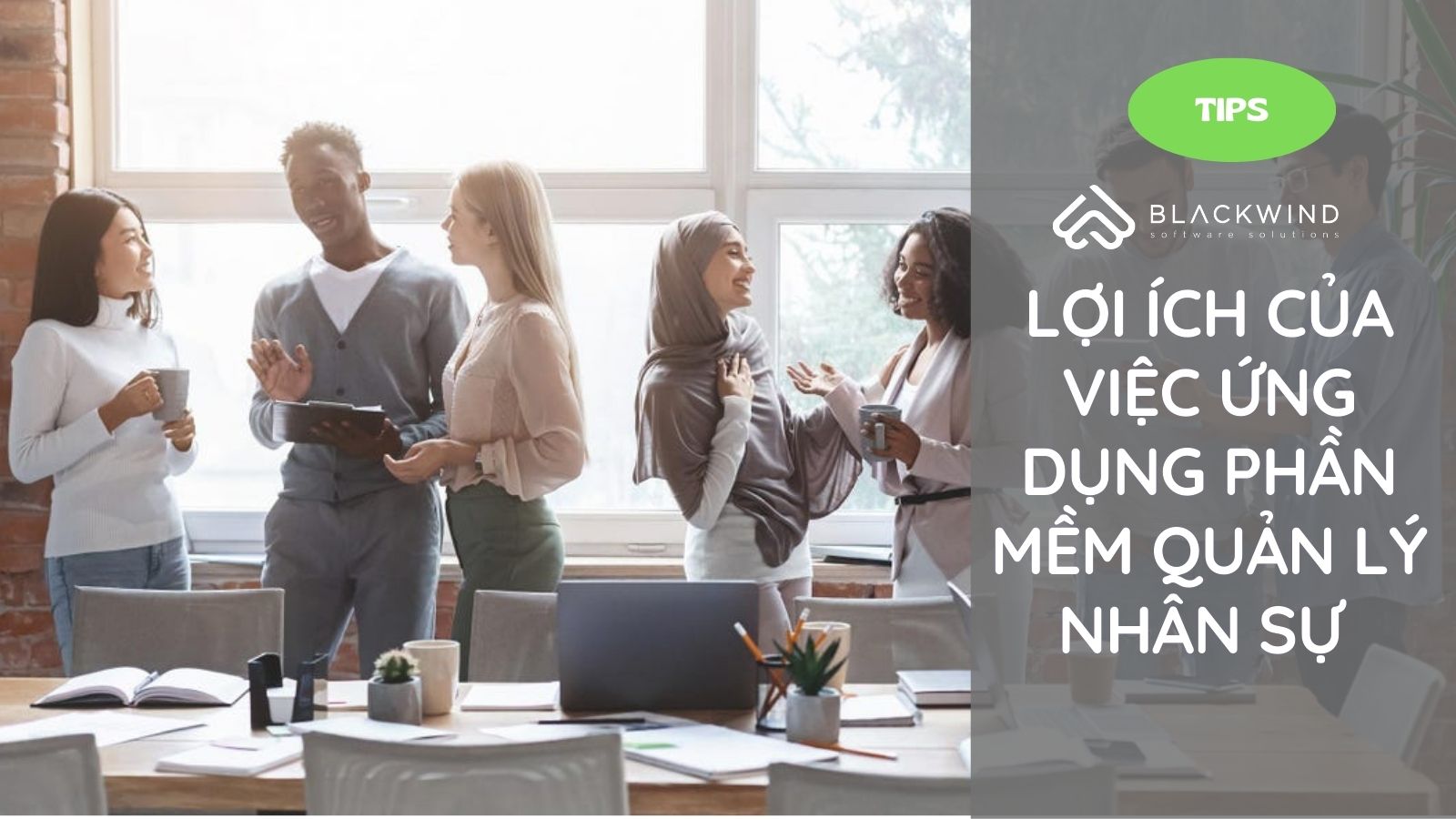 Lợi ích của việc ứng dụng phần mềm trong Quản lý Nhân sự