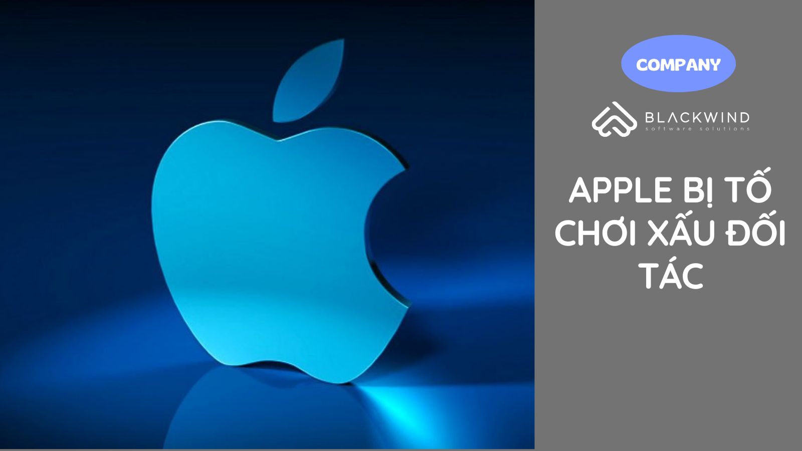 Apple bị tố chơi xấu đối tác