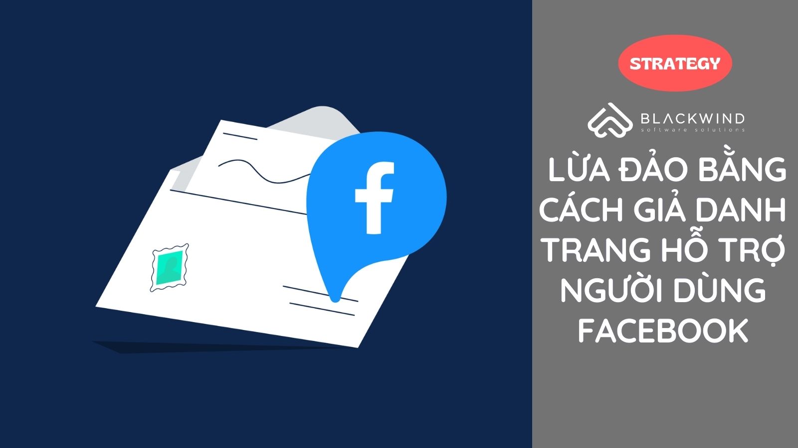 Lừa đảo bằng cách giả danh trang hỗ trợ người dùng Facebook