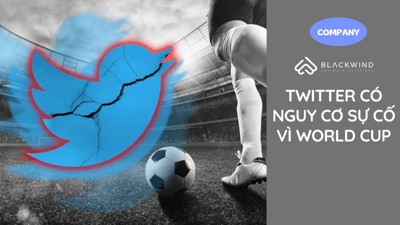 Twitter có nguy cơ sự cố vì World Cup