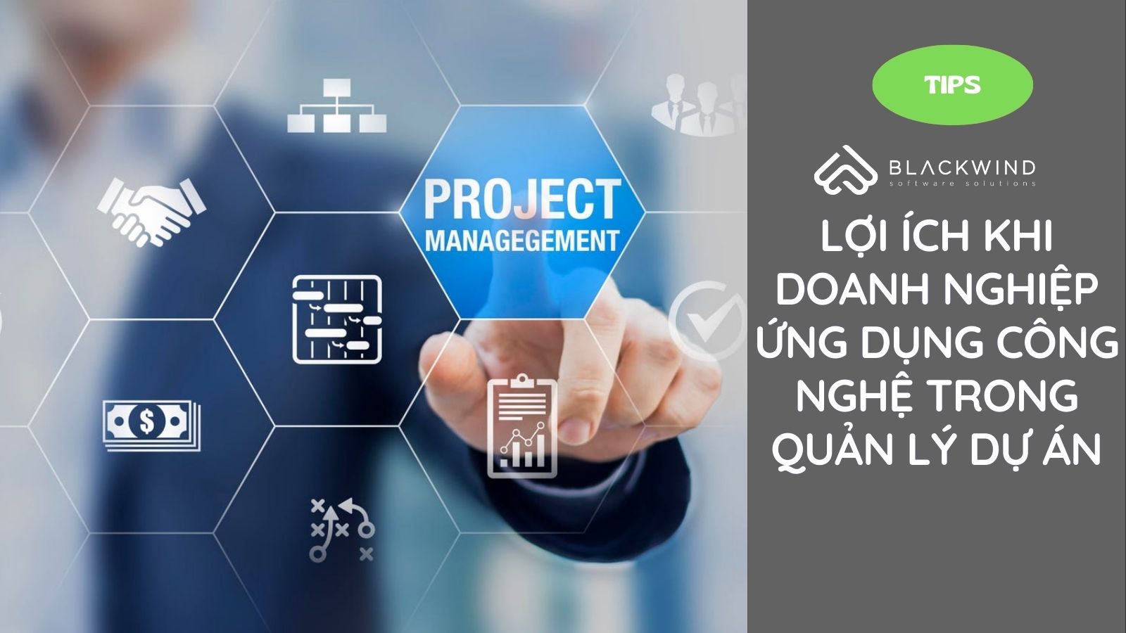 Lợi ích khi ứng dụng Công nghệ trong Quản lý dự án