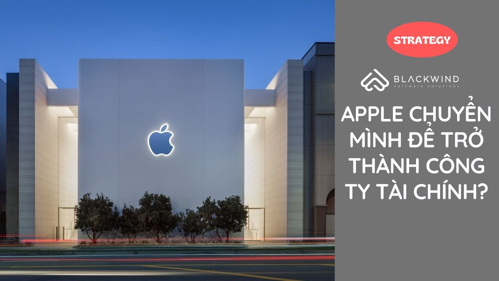 Apple chuyển mình để trở thành Công ty tài chính?