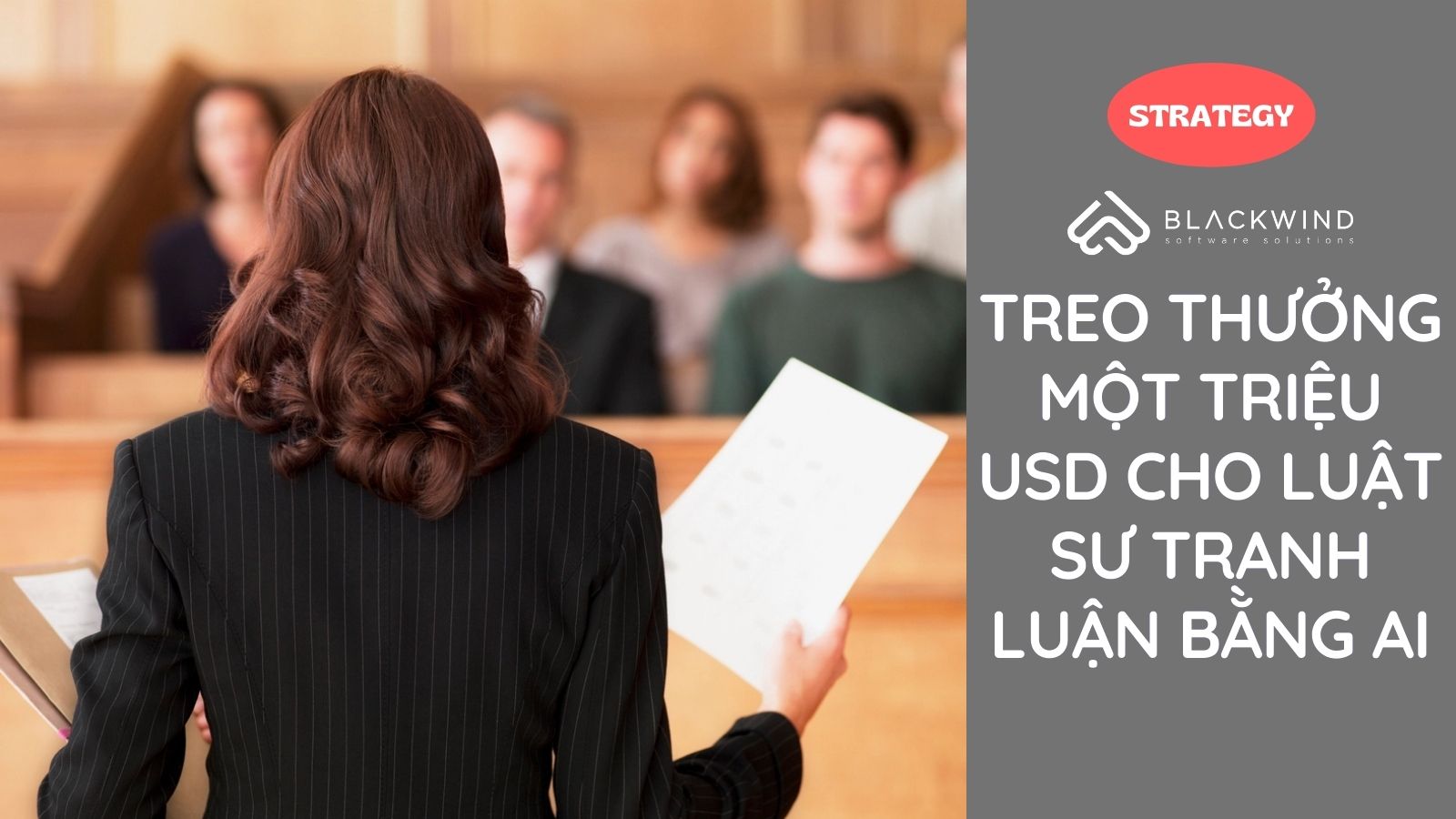 Treo thưởng một triệu USD cho luật sư tranh luận bằng AI
