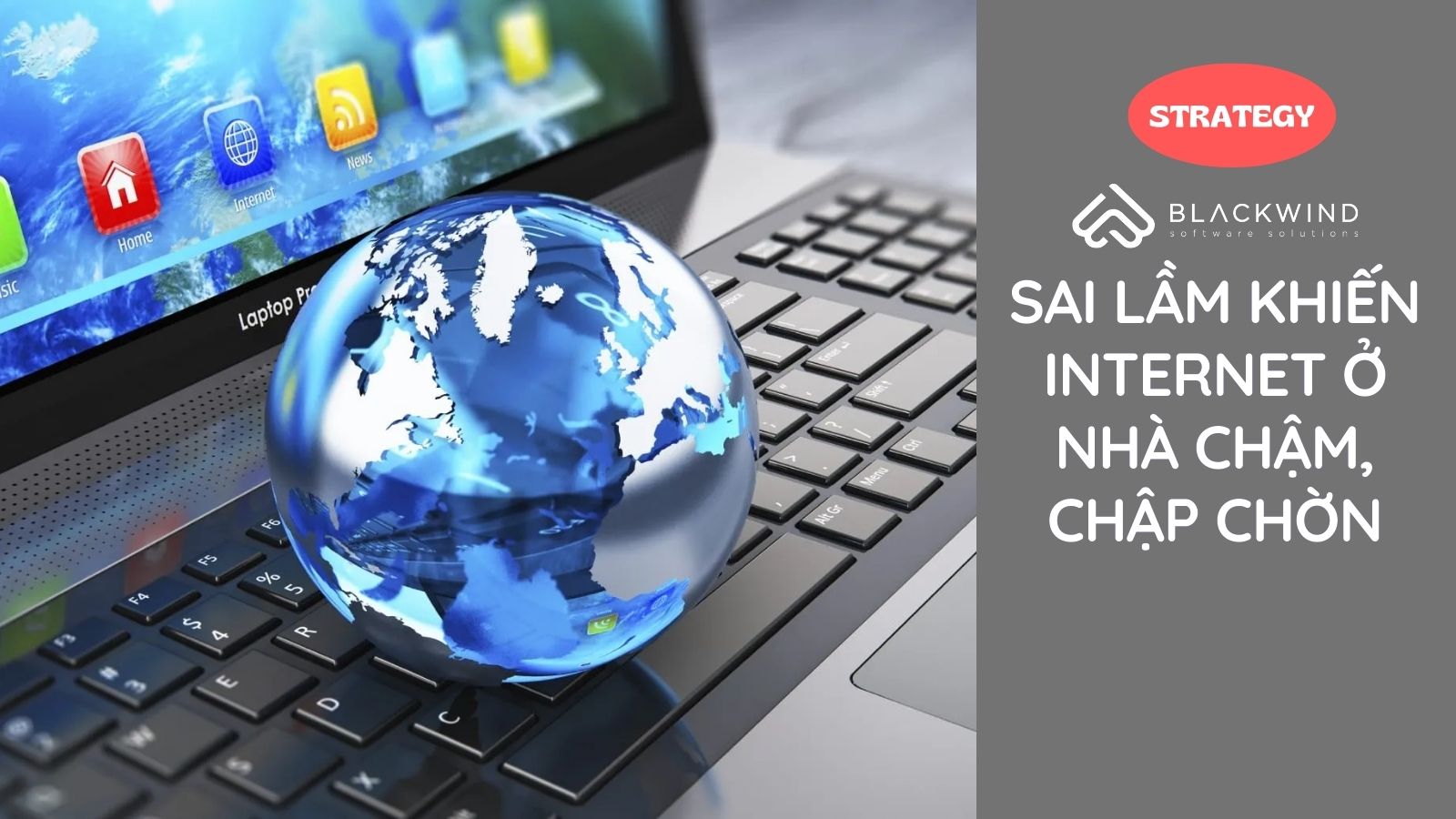 Sai lầm khiến Internet ở nhà chậm, chập chờn