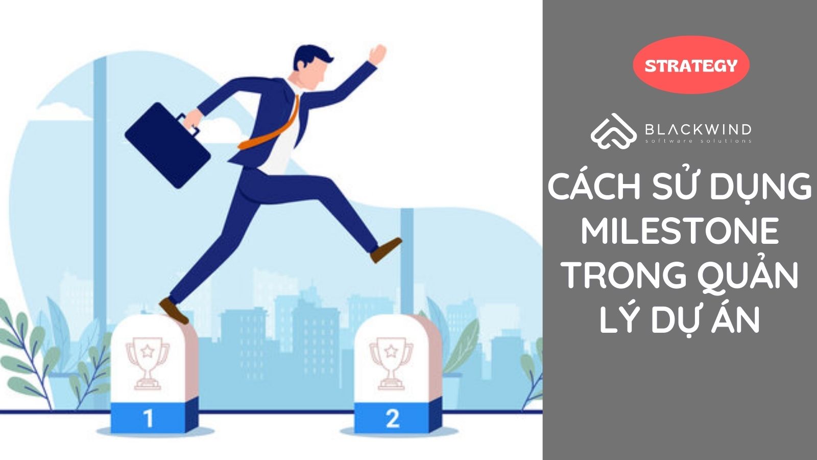 Phân mảnh các giai đoạn trong Quản lý dự án