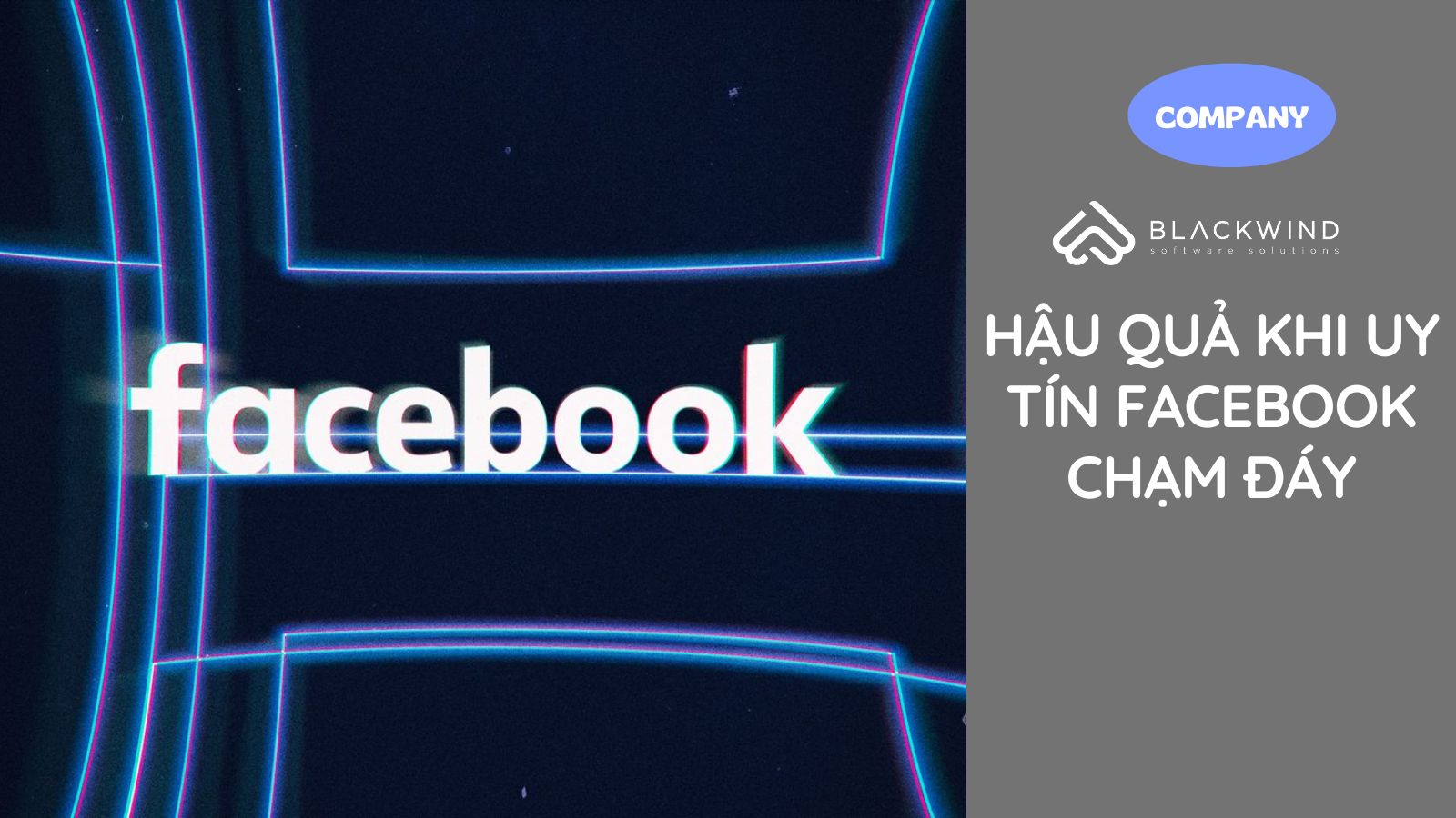 Hậu quả khi uy tín Facebook chạm đáy