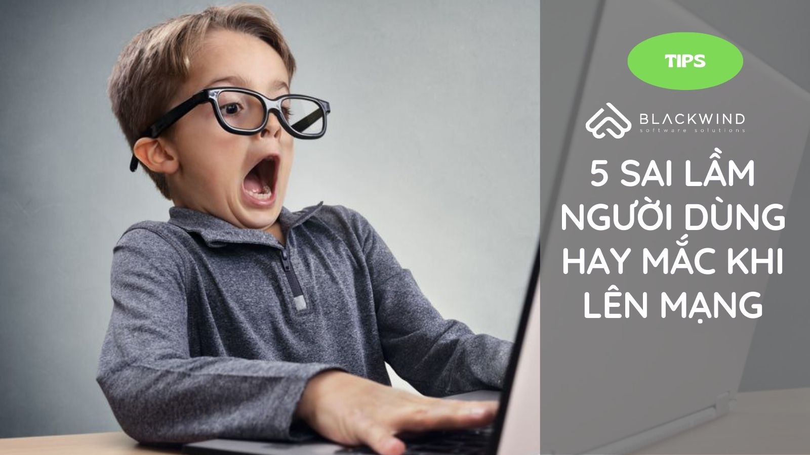 5 Sai lầm người dùng hay mắc khi lên mạng