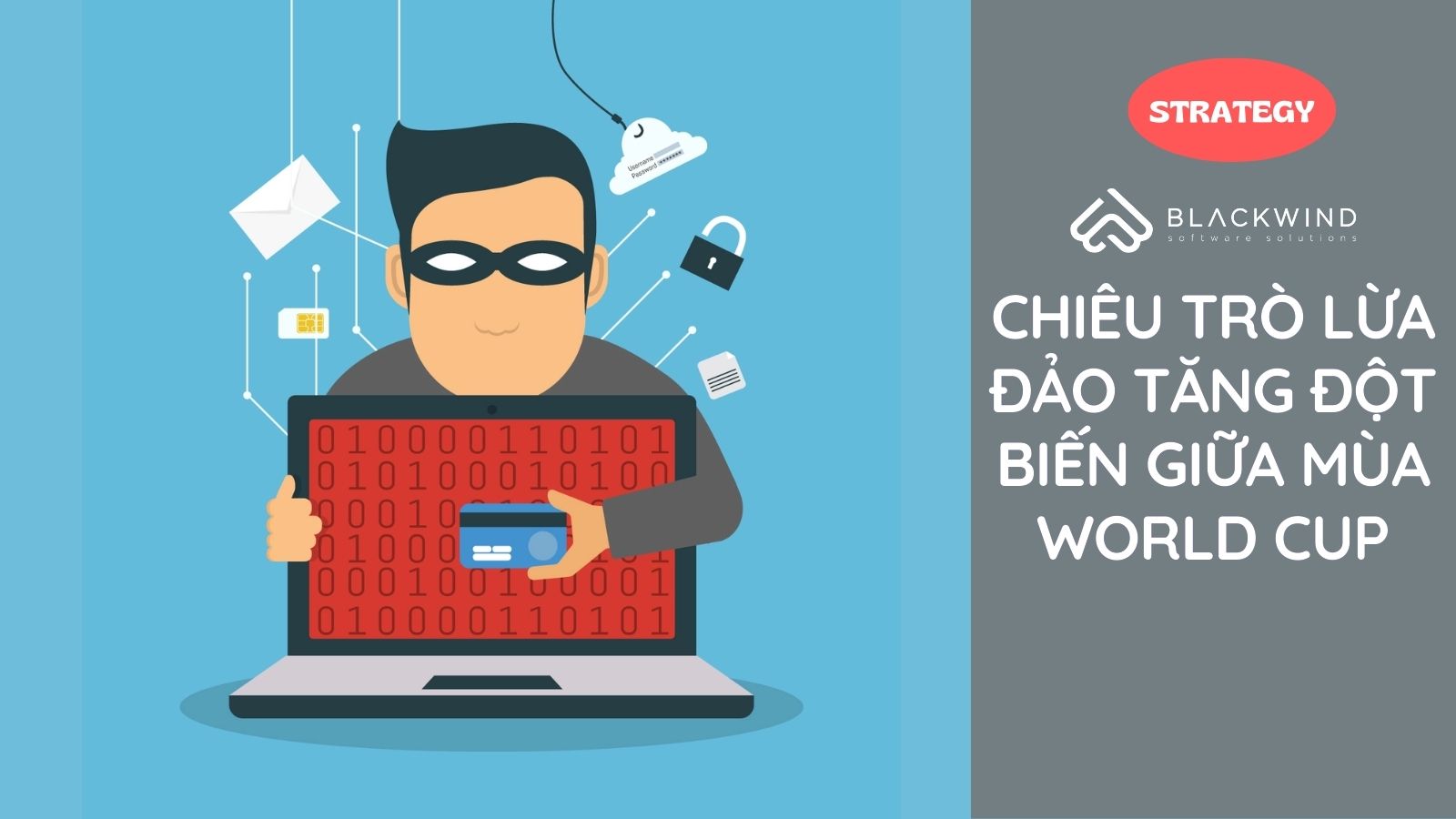 Chiêu trò lừa đảo tăng đột biến giữa mùa World Cup
